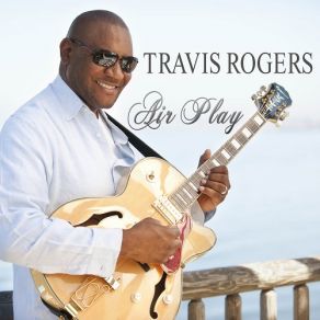 Download track Return To Me Travis Rogers