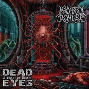 Download track Dead Eyes Macabre Demise