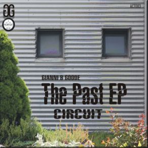 Download track CIRCUIT (Extended) GIANNI B GOODE