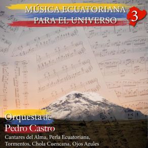 Download track Chola Cuencana Orquesta De Pedro Castro