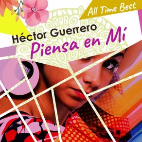 Download track Como Han Pásado Los Años Hector Guerrero