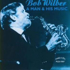 Download track The World Is Waiting For The Sunrise Bob Wilber