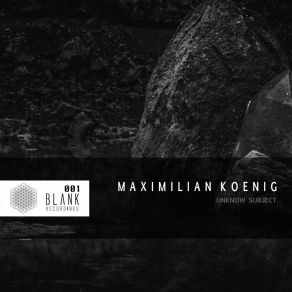 Download track Subject Two Maximilian Koenig