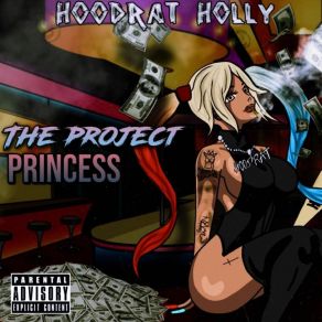 Download track LNT (Late Nite Trappin) Hoodrat Holly