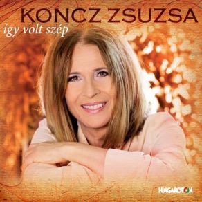 Download track Valaki Kell, Hogy Szeressen Koncz Zsuzsa