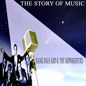 Download track The Continental Walk Hank BallardThe Midnighters, Hank Ballard & The Midnighters