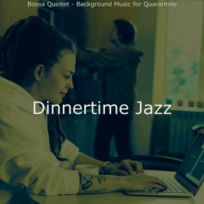 Download track Atmospheric Ambiance For Workcations Dinnertime Jazz