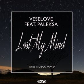 Download track Lost My Mind (Diego Power Remix) Paleksa