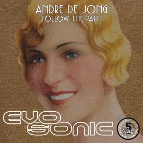 Download track Glow In The Dark (Original Mix) Andre De Jong