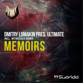 Download track Memoirs (Original Mix) Dmitry Lomakin