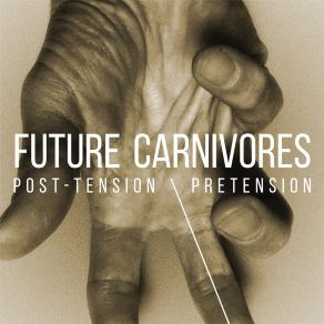 Download track A Taste For Blood Future Carnivores