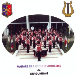 Download track L'artilleur L'Ecole D'Artillerie De Draguignan