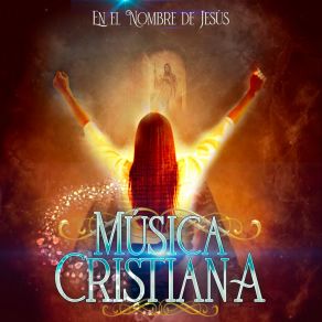 Download track En El Nombre De Jesus Musica Cristiana