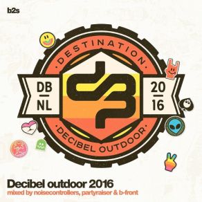 Download track Decibel Outdoor 2016 (Mixed By Partyraiser) Partyraiser