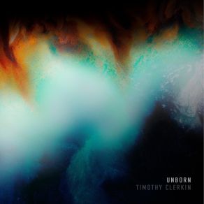 Download track Unborn Timothy Clerkin