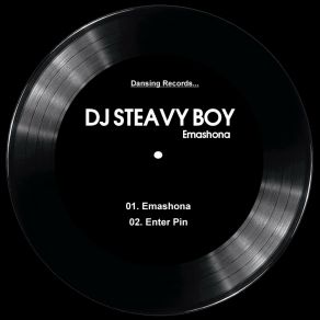 Download track Enter Pin (Original Mix) DJ Steavy BoyPapa Dummy