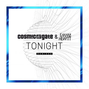 Download track Tonight Emma HewittCosmic Gate