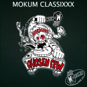 Download track The Break (Original Mixxx Remastered) The Chosen Few, DJ Chosen FewDJ Pila