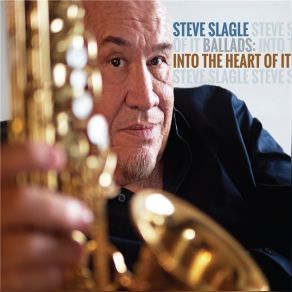 Download track My One And Only Love Steve Slagle