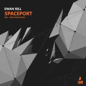 Download track Spaceport (Yuriy From Russia Remix) Ewan Rill