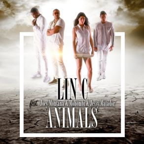 Download track Animals (Like An Animal) (Latinos Del Mundo Extended Remix) Lin C