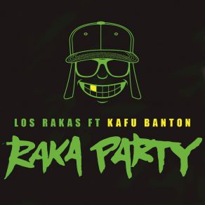 Download track Raka Party Los Rakas