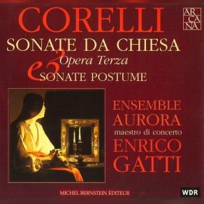 Download track Sonate VI In Sol Maggiore: 1. Vivace Ensemble Aurora, Enrico Gatti