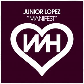 Download track Manifest (The Incredible Melting Man Remix) Junior LopezThe Incredible Melting Man