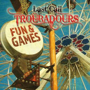 Download track The Last Call Last Call Troubadours