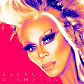 Download track (Here It Comes) Around Again RuPaul