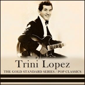 Download track If I Had A Hammer Trini Lopez