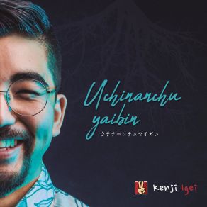 Download track Siempre Uchinanchu (Japanese Ver.) Kenji Igei