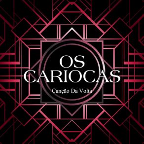 Download track Chega De Saudade (Orquestra Pan American) Os Cariocas