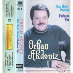 Download track Ben Hayır Demem Orhan Akdeniz