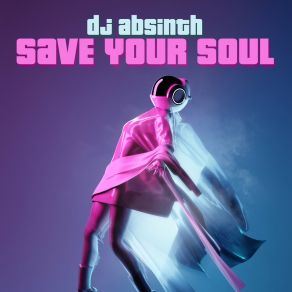 Download track Save Your Soul (Mykel Mars Retro Remix) DJ AbsinthMykel Mars