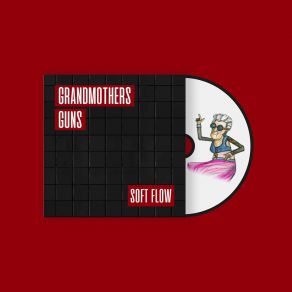 Download track Pussy Grandmother`s Guns