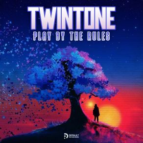 Download track Play By The Rules Twintone