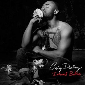 Download track Internal Battles Craig Dwelling