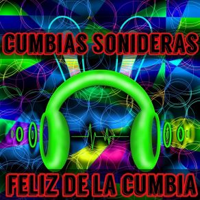 Download track Tu Sin Mi Cumbias Sonideras