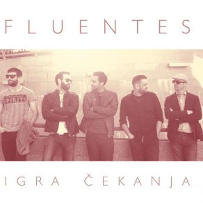 Download track Drugo Vrijeme Fluentes