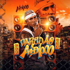 Download track Bloquinho Do A + Dedé A + D1000DJ Emerson 7K