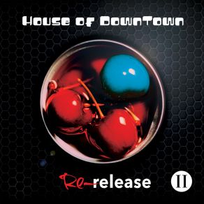 Download track Downtown Groove (DiCE NZ's Bangin' Remix) House Of DowntownDiCE NZ