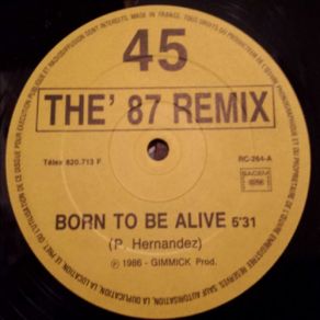 Download track Born To Be Alive (The 87 Remix) Patrick Hernandez