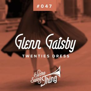 Download track Twenties Dress (Club Mix) Glenn Gatsby