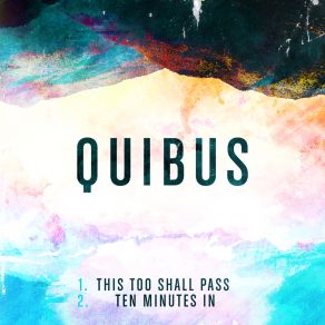 Download track Ten Minutes In Quibus