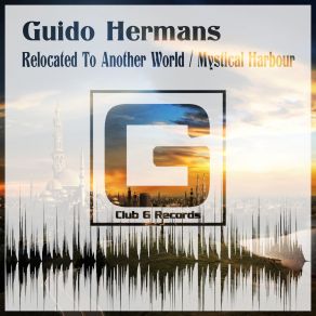 Download track Relocated To Another World (Original Mix) Guido Hermans