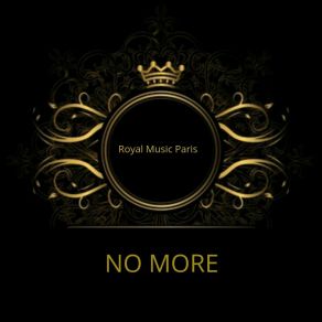 Download track No More (Instrumental) Royal Music ParisΟΡΓΑΝΙΚΟ