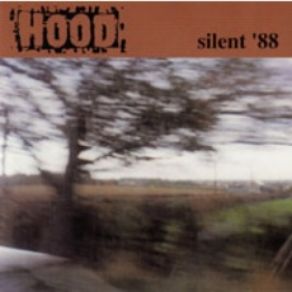 Download track The Silent Years Hood