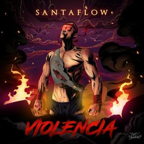 Download track Violencia Santaflow