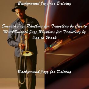 Download track Superlative Funky Smooth Jazz For The Morning Car Pool Background Jazz For Driving